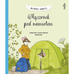 MYSZONEK POD NAMIOTEM książka Riikka Jäntti