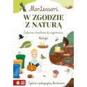 W ZGODZIE Z NATURĄ Montessori książeczka z naklejkami