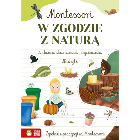 W ZGODZIE Z NATURĄ Montessori książeczka z naklejkami