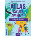 ATLAS ŚWIATA ZWIERZĄT książeczka z naklejkami i plakatem