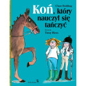 KOŃ, KTÓRY NAUCZYŁ SIĘ TAŃCZYĆ książka Clare Balding