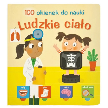 LUDZKIE CIAŁO 100 okienek do nauki książka dla dzieci