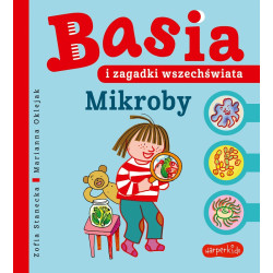 MIKROBY Basia i zagadki wszechświata książka w twardej okładce Zofia Stanecka