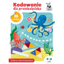 KODOWANIE DLA PRZEDSZKOLAKA książeczka z naklejkami 4-6 lat