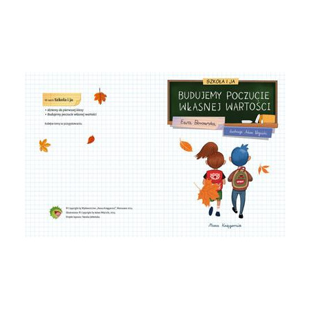 SZKOŁA I JA. BUDUJEMY POCZUCIE WŁASNEJ WARTOŚCI książka Ewa Borowska