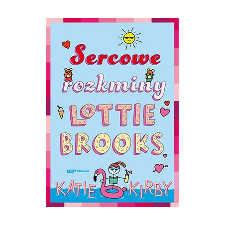 Sercowe rozkminy Lottie Brooks książka Katie Kirby