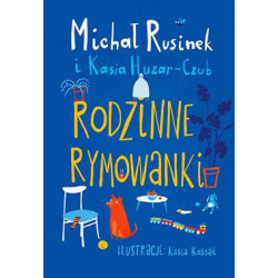 RODZINNE RYMOWANKI książka Michał Rusinek, Kasia Huzar-Czub