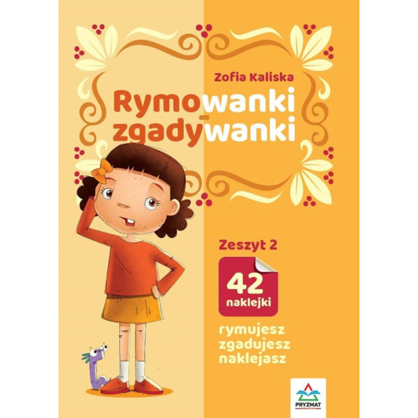 RYMOWANKI ZGADYWANKI zeszyt 2 książeczka z naklejkami Zofia Kaliska