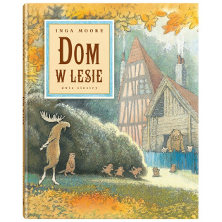 DOM W LESIE książka Inga Moore