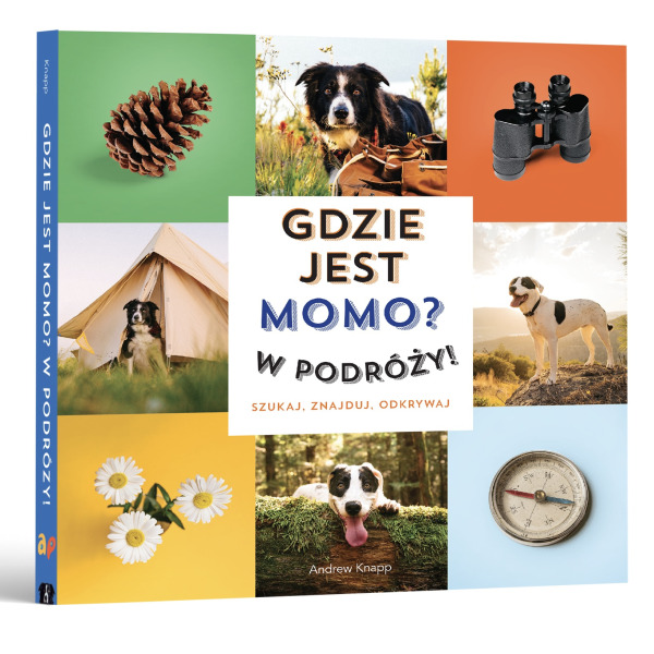 GDZIE JEST MOMO? W PODRÓŻY! Szukaj, znajduj, odkrywaj książeczka Andrew Knapp