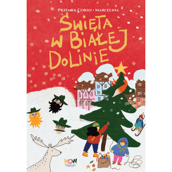 ŚWIĘTA W BIAŁEJ DOLINIE książka w twardej oprawie Marcelina Misztal Przemek Corso wyd. Sine Qua Non