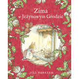 ZIMA W JEŻYNOWYM GRODZIE książka Jill Barklem wyd. Znak