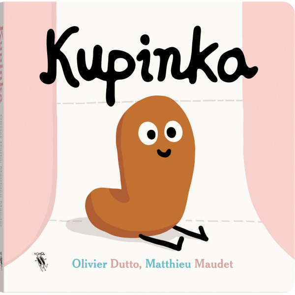 KUPINKA książeczka kartonowa Olivier Dutto