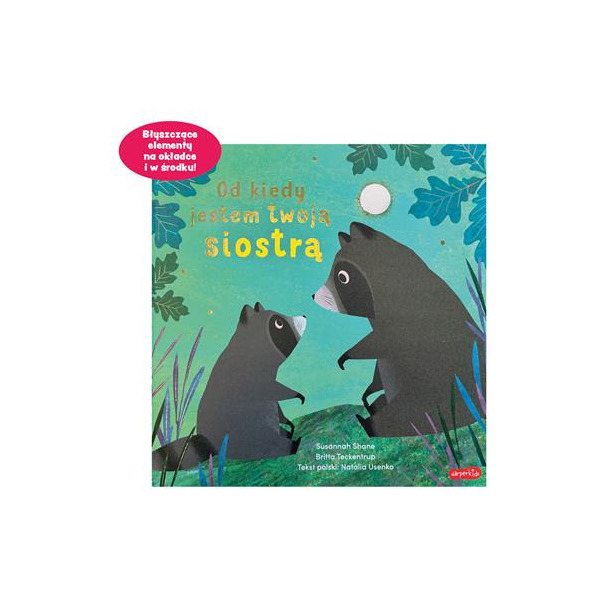 OD KIEDY JESTEM TWOJĄ SIOSTRĄ książka w twardej oprawie Susannah Shane