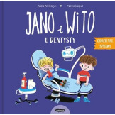 JANO I WITO U DENTYSTY. CODZIENNE SPRAWY książka dla dzieci Wiola Wołoszyn, Przemek Liput
