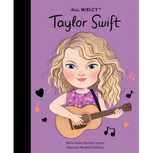 TAYLOR SWIFT Mali Wielcy książka Maria Isabel Sanchez Vegara