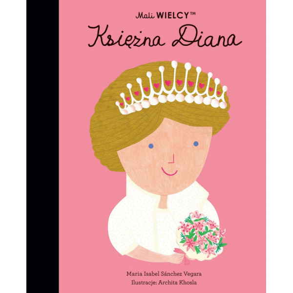 KSIĘŻNA DIANA Mali Wielcy książka Maria Isabel Sanchez Vegara
