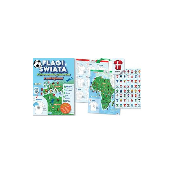 FLAGI ŚWIATA kolorowanka piłkarska z naklejkami