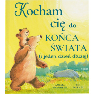 KOCHAM CIĘ DO KOŃCA ŚWIATA I JEDEN DZIEŃ DŁUŻEJ książka w twardej okładce Amelia Hepworth wyd. Tekturka