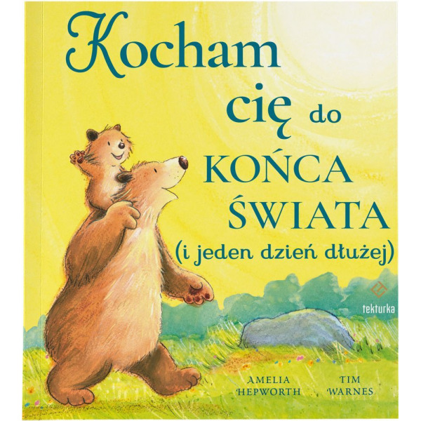KOCHAM CIĘ DO KOŃCA ŚWIATA I JEDEN DZIEŃ DŁUŻEJ książka w twardej okładce Amelia Hepworth wyd. Tekturka