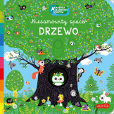 DRZEWO Niesamowity spacer Akademia Mądrego Dziecka książeczka kartonowa z przesuwnymi elementami Nathalie Choux