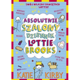 Absolutnie szalony dziennik Lottie Brooks książka Katie Kirby Wyd. Znak