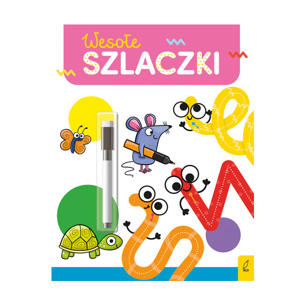 SZLACZKI. WESOŁA NAUKA książeczka zeszyt z pisakiem zmazywalnym nauka pisania Wilga 3+
