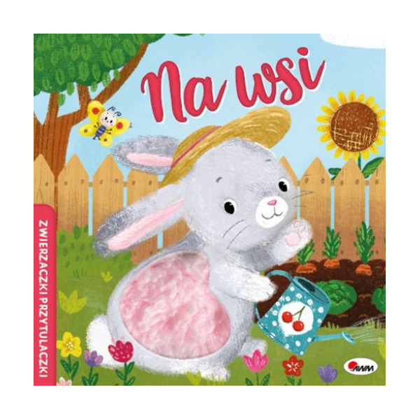 NA WSI książeczka sensoryczna ZWIERZACZKI PRZYTULACZKI Elżbieta Korolkiewicz wyd. AWM