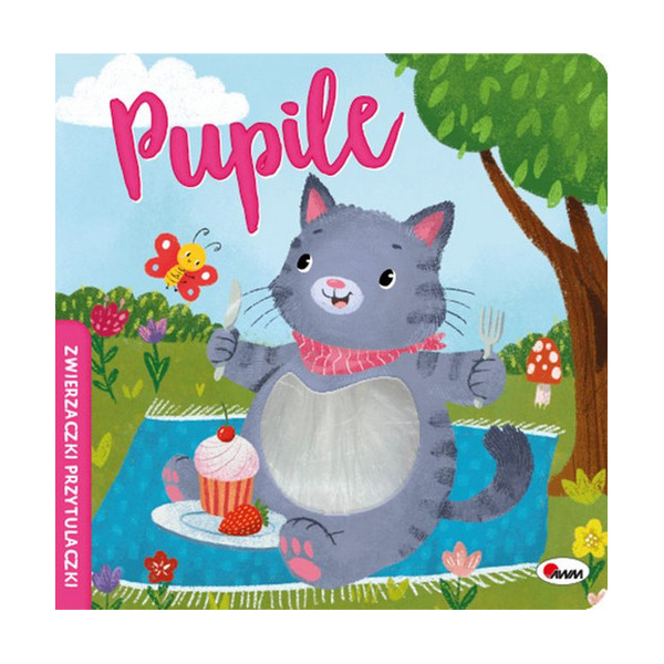 PUPILE książeczka sensoryczna ZWIERZACZKI PRZYTULACZKI Elżbieta Korolkiewicz wyd. AWM