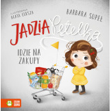 JADZIA PĘTELKA IDZIE NA ZAKUPY książka w twardej okładce Barbara Supeł wyd. Zielona Sowa 1+