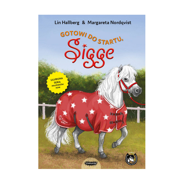 GOTOWI DO STARTU książka tom 14 Lin Hallberg, Margareta Nordqvist wyd. Mamania 9+