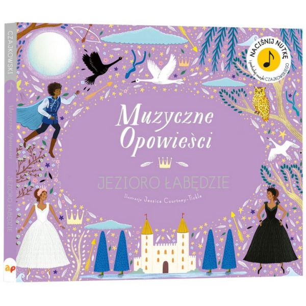 JEZIORO ŁABĘDZIE. Muzyczne opowieści książka z dźwiękiem il. Jessica Courtney-Tickle wyd. Api Papi