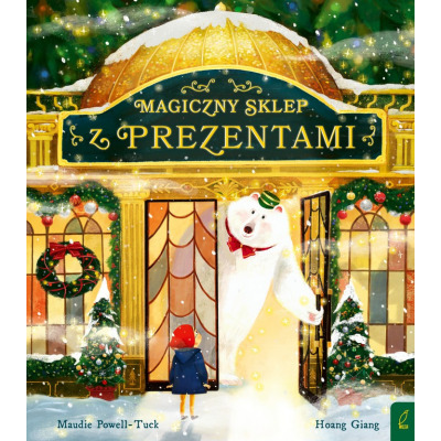 MAGICZNY SKLEP Z PREZENTAMI książka w twardej okładce Maudie Powell-Tuck wyd. Wilga