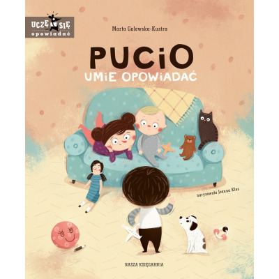 PUCIO UMIE OPOWIADAĆ książka kartonowa Marta Galewska-Kustra wyd. Nasza Księgarnia
