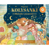 PIĘKNE KOŁYSANKI. Melodie i piosenki. Muzykalne Myszy książka z dźwiękiem wyd. Wilga 3+