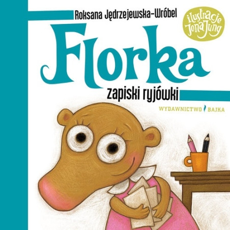 FLORKA. ZAPISKI RYJÓWKI książka