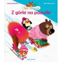 Z GÓRKI NA PAZURKI Edzio i przyjaciele książka Astrid Desbordes, Marc Boutavant