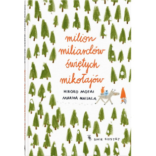 MILION MILIARDÓW ŚWIĘTYCH MIKOŁAJÓW książka Hiroko Motai