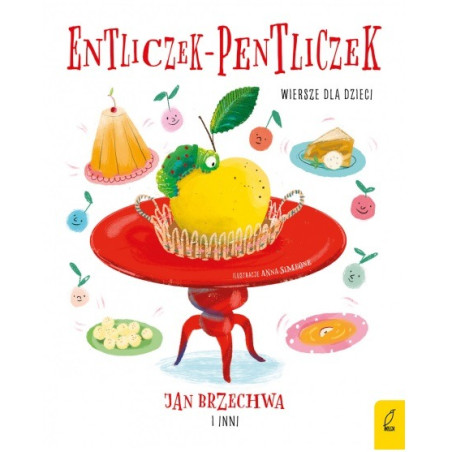 ENTLICZEK PENTLICZEK wiersze dla dzieci