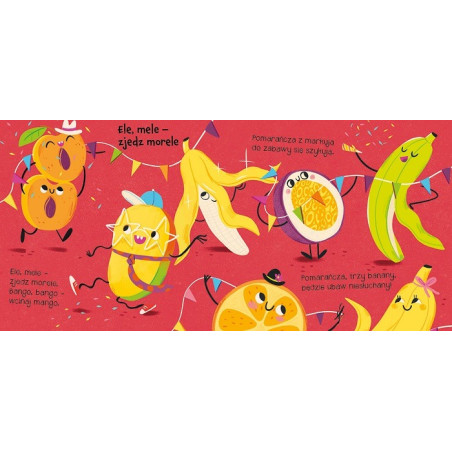 ELE MELE, ZJEDZ MORELE książeczka dla dzieci Rymowanki Maluszka