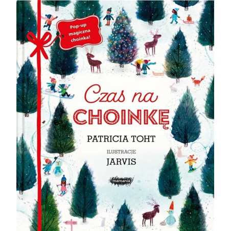 CZAS NA CHOINKĘ książka pop-up Patricia Toht