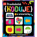 PRZEDSZKOLAK KODUJE Z WIEWIÓRKĄ zadania z naklejkami Weronika Adamska