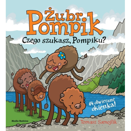 CZEGO SZUKASZ, POMPIKU? książka z okienkami Tomasz Samojlik