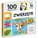 ZWIERZĘTA 100 pierwszych słówek książeczka