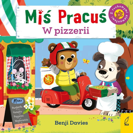 MIŚ PRACUŚ W PIZZERII książeczka z ruchomymi elementami B. Davies