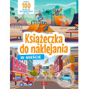 W MIEŚCIE książeczka do naklejania