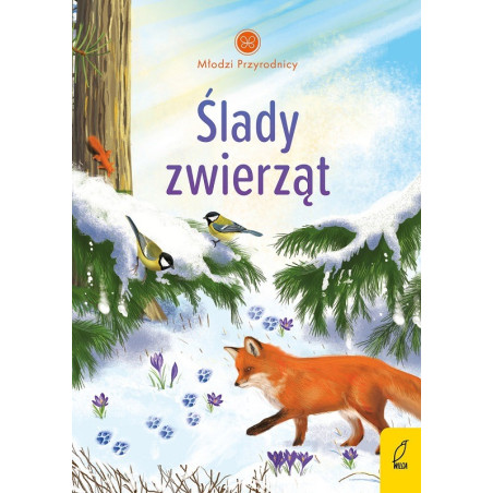 ŚLADY ZWIERZĄT Młodzi przyrodnicy książeczka dla dzieci
