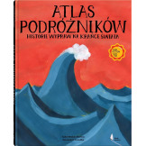 ATLAS PODRÓŻNIKÓW Historie wypraw na krańce świata książka I.M.Martins, B.P.Carvalho