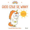 GUCIO CZUJE SIĘ WINNY książeczka Uczucia Gucia Aurelie Chien Chow Chine