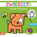 ZWIERZĘTA. ZABAWY MALUSZKA książeczka z naklejkami